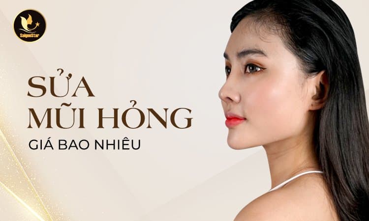 Sửa mũi hỏng giá bao nhiêu? Chọn chất lượng hay chi phí?