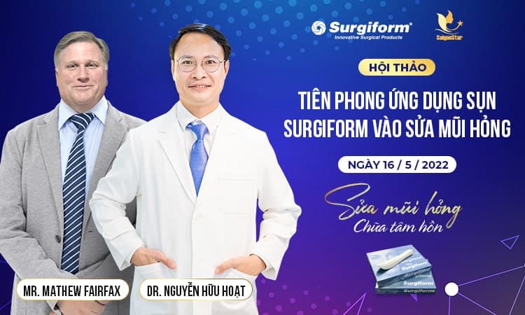 HỘI THẢO SỤN SURGIFORM CÙNG CHUYÊN GIA HÀNG ĐẦU THẾ GIỚI